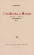 L' Obsolescence de l'homme