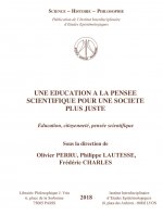 UNE EDUCATION A LA PENSEE SCIENTIFIQUE POUR UNE SOCIETE PLUS JUSTE