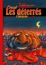 Les Déterrés - L'intégrale