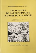 Les sciences de la performance à l'aube du XXIe siècle