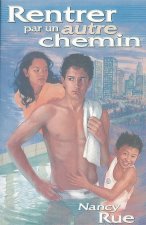 Rentrer par un autre chemin