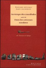 AU TEMPS DES CANNIBALES
