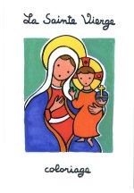 COLORIAGE SAINTE VIERGE