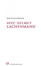 Avec Helmut Lachenmann