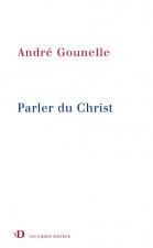Parler du Christ