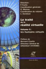 Le traité de la réalité virtuelle - Volume 5