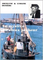 LE MYSTERE DU VIEUX PECHEUR