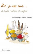 Riz, je vous aime - de toutes couleurs et origines
