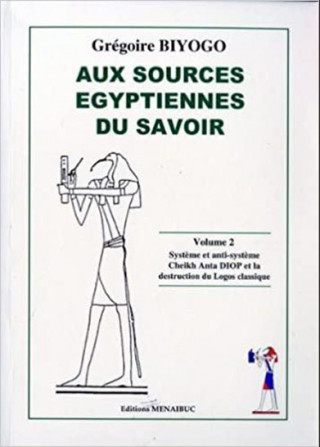 Aux sources égyptiennes du savoir