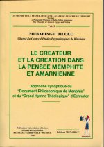 Le créateur et la création dans la pensée memphite et amarnienne