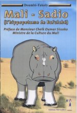 Mali-Sadio (l'hippopotame de Bafalabé)