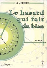 Le hasard qui fait du bien