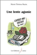 Une lente agonie