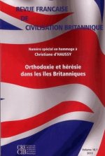 Revue française Civilisation Britanique : Orthodoxie et hérésie dans les îles Britaniques