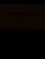 L'INDUSTRIE DU BIJOU