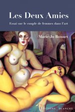 LES DEUX AMIESESSAI SUR LE COUPLE DE FEMMES DANS L'ART