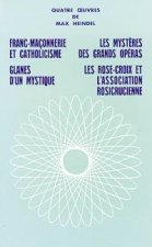 Quatre oeuvres de Max Heindel