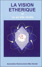 Vision éthérique et ce qu'elle révèle