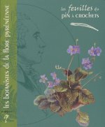 LES FEUILLES DU PIN A CROCHETS N 9 LES BOTANISTES DE LA FLORE PYRENEENNE