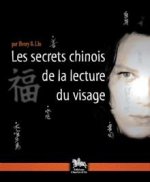 Les secrets chinois de la lecture du visage - ce que révèle l'étude de votre visage