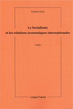 Le Socialisme et les Relations économiques internationales