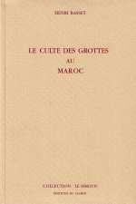 Le culte des grottes au Maroc