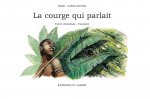 La courge qui parlait