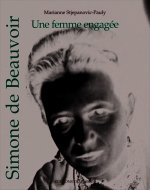 Simone de Beauvoir une femme engagée