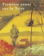 PREMIERE ANNEE SUR LA TERRE