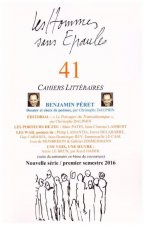 Les Hommes sans Épaules n°41 : Dossier La parole est toujours à Benjamin PÉRET