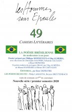 Les Hommes sans Épaules n°49, Dossier : La poésie brésilienne, des modernistes à nos jours