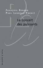 Le Concert des puissants