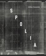 Spolia Gilles Saussier