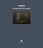 PASTOR LES APPARITIONS