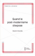 Quand le post-modernisme s'expose