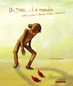 Un jour, le monde - d'après une pièce de Moov'Art, théâtre de marionnettes
