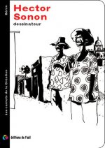 HECTOR SONON dessinateur (carnets de la création)