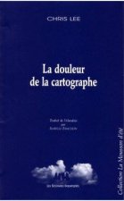 LA DOULEUR DE LA CARTOGRAPHE