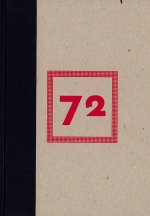 72 (projets pour ne plus y penser)