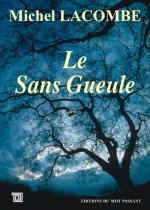 Sans Gueule (Le)