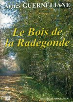 Bois De La Radegonde (Le)