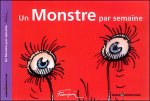 UN MONSTRE PAR SEMAINE