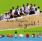 Les toqués du goût ! - en Puy-de-Dôme