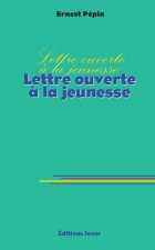 Lettre ouverte à la jeunesse