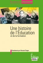 Une histoire de l'education et de la formation [ePub]