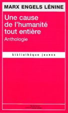 Une cause de l'humanité tout entière