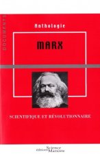 Marx. Scientifique et révolutionnaire