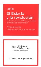 El Estado y la revolución. La doctrina marxista del Estado y las tareas del proletariado en la revol