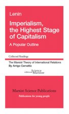 Imperialism, the Highest Stage of Capitalism