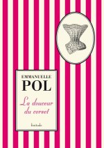 LA DOUCEUR DU CORSET